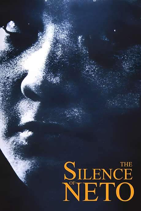 The Silence of Neto